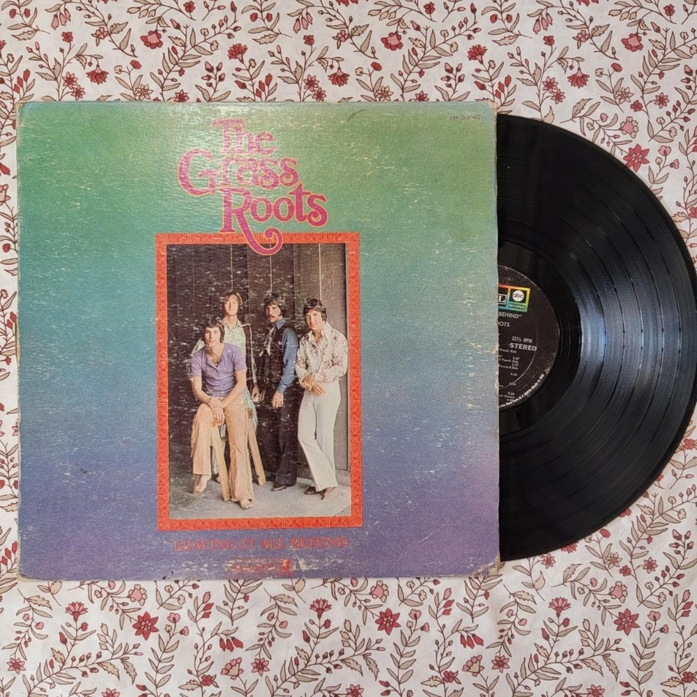 “Leaving it all Behind” theGrassRoots Vinyl record